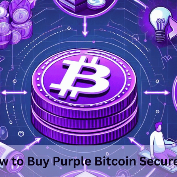 How to Buy Purple Bitcoin Securely